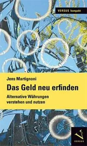 Martignoni |  Das Geld neu erfinden | eBook | Sack Fachmedien