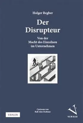 Regber |  Der Disrupteur | eBook | Sack Fachmedien