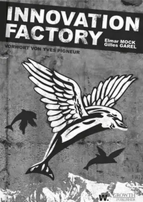 Garel / Mock |  Innovation Factory | Buch |  Sack Fachmedien