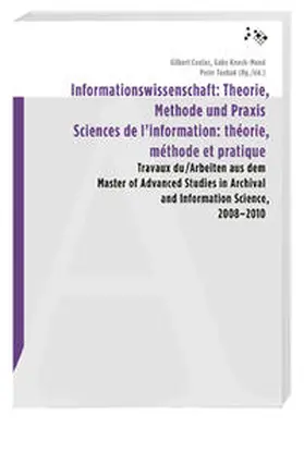 Coutaz / Knoch-Mund / Toebak |  Informationswissenschaft: Theorie, Methode und Praxis | Buch |  Sack Fachmedien