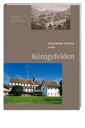 Teuscher / Moddelmog |  Königsfelden | Buch |  Sack Fachmedien