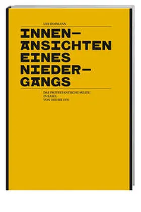 Hofmann |  Innenansichten eines Niedergangs | Buch |  Sack Fachmedien