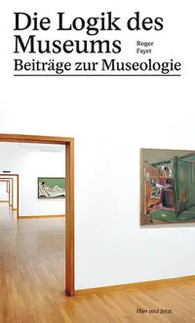 Fayet | Die Logik des Museums | Buch | 978-3-03919-371-4 | sack.de