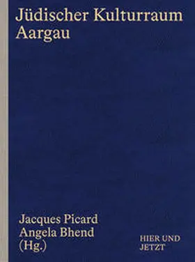 Picard |  Jüdischer Kulturraum Aargau | Buch |  Sack Fachmedien