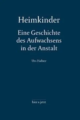 Hafner |  Heimkinder | eBook | Sack Fachmedien