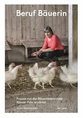 Bosshard-Kälin |  Beruf Bäuerin | eBook | Sack Fachmedien