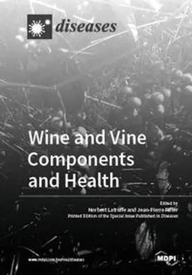 Latruffe / Rifler |  Wine and Vine Components and Health | Buch |  Sack Fachmedien