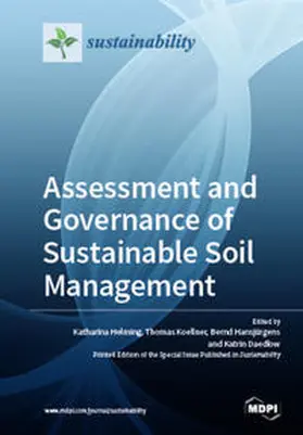 Helming / Koellner / Hansjürgens |  Assessment and Governance of Sustainable Soil Management | Buch |  Sack Fachmedien