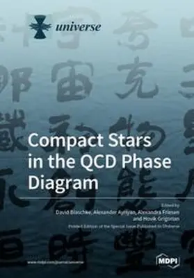 Blaschke / Ayriyan / Friesen |  Compact Stars in the QCD Phase Diagram | Buch |  Sack Fachmedien