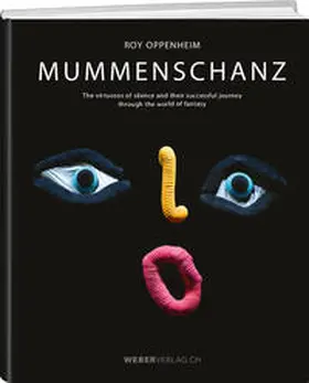 Oppenheim |  MUMMENSCHANZ | Buch |  Sack Fachmedien