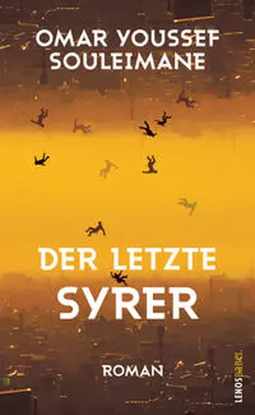 Souleimane |  Der letzte Syrer | Buch |  Sack Fachmedien