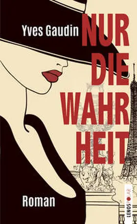 Gaudin | Nur die Wahrheit | Buch | 978-3-03925-018-9 | sack.de