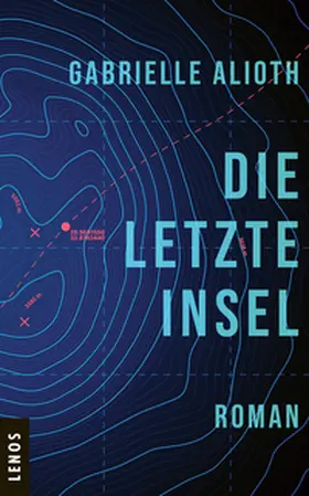 Alioth |  Die letzte Insel | Buch |  Sack Fachmedien
