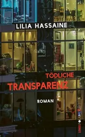 Hassaine |  Tödliche Transparenz | eBook | Sack Fachmedien