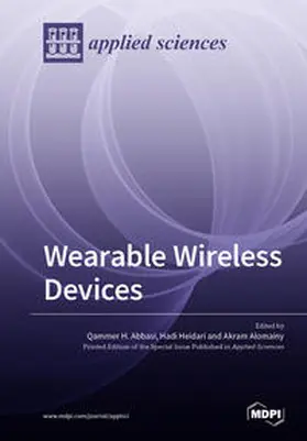 Abbasi / Alomainy / Heidari |  Wearable Wireless Devices | Buch |  Sack Fachmedien