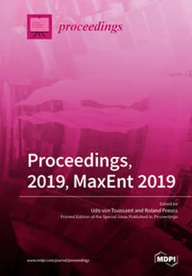 Von Toussaint / Preuss |  Proceedings, 2019, MaxEnt 2019 | Buch |  Sack Fachmedien