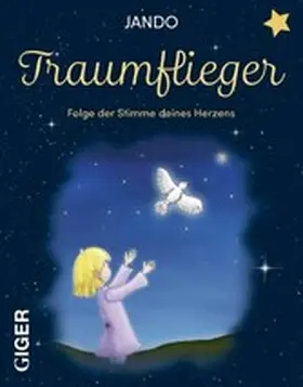Jando |  Traumflieger | eBook | Sack Fachmedien