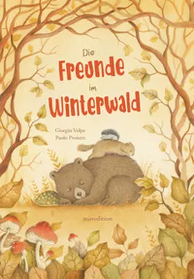 Volpe |  Die Freunde im Winterwald | Buch |  Sack Fachmedien