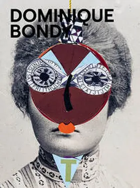 Bondy / Camartin / Karabelnik |  Dominique Bondy | Buch |  Sack Fachmedien