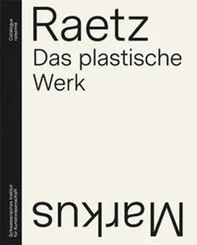 Müller |  Markus Raetz | Buch |  Sack Fachmedien