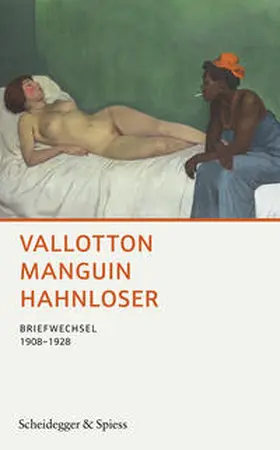 Hahnloser-Ingold / Sauterel |  Vallotton Manguin Hahnloser | Buch |  Sack Fachmedien