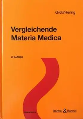 Gross / Hering |  Vergleichende Materia Medica | Buch |  Sack Fachmedien