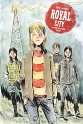 Lemire |  Royal City | Buch |  Sack Fachmedien