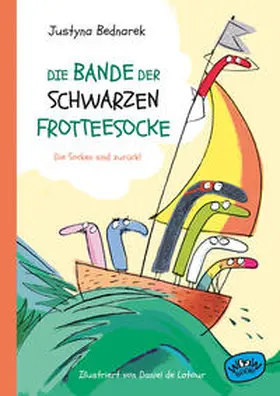 Bednarek |  Die Bande der schwarzen Frotteesocke | Buch |  Sack Fachmedien