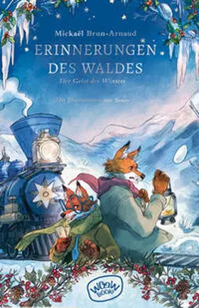 Brun-Arnaud |  Erinnerungen des Waldes (Band 3) | Buch |  Sack Fachmedien