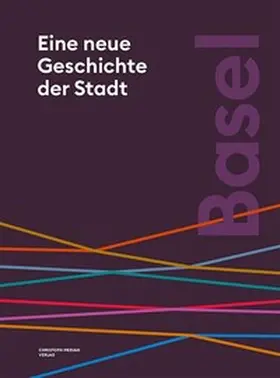 Ehrenbold / Röder / Sandl |  Basel. Eine neue Geschichte der Stadt | Buch |  Sack Fachmedien