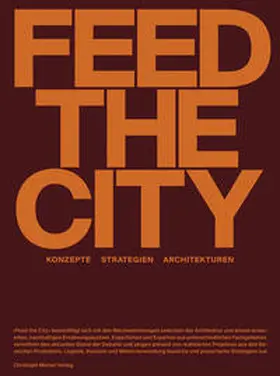 Humpert / Lenherr / Seidel |  Feed the City | Buch |  Sack Fachmedien