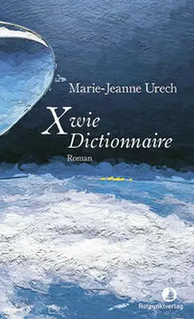 Urech |  X wie Dictionnaire | Buch |  Sack Fachmedien