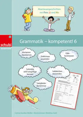 Kahl / Stocker-Müller |  Grammatik - kompetent! 6 | Buch |  Sack Fachmedien