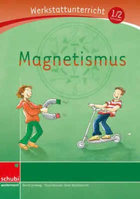 Jockweg |  Magnetismus - Werkstatt | Buch |  Sack Fachmedien