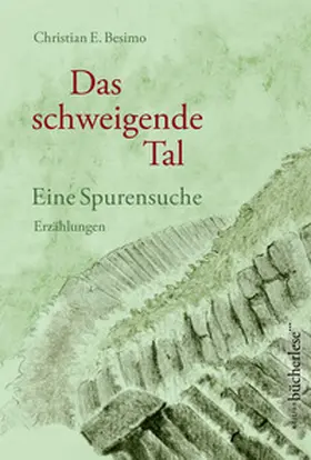 Besimo |  Das schweigende Tal | Buch |  Sack Fachmedien