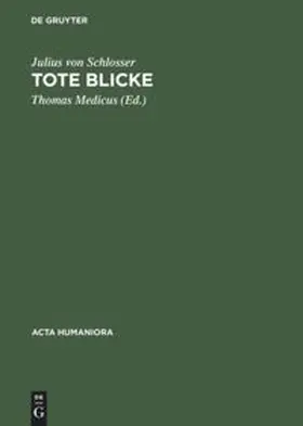 Schlosser / Medicus |  Tote Blicke | Buch |  Sack Fachmedien