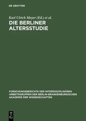 Mayer / Baltes |  Die Berliner Altersstudie | Buch |  Sack Fachmedien
