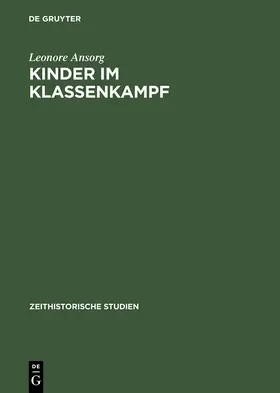 Ansorg |  Kinder im Klassenkampf | Buch |  Sack Fachmedien