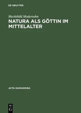 Modersohn |  Natura als Göttin im Mittelalter | Buch |  Sack Fachmedien
