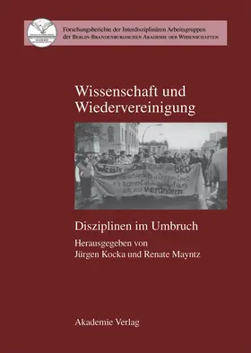 Mayntz / Kocka |  Wissenschaft und Wiedervereinigung | Buch |  Sack Fachmedien