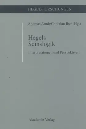 Iber / Arndt |  Hegels Seinslogik | Buch |  Sack Fachmedien