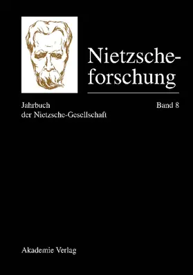 Nietzscheforschung Band 8 | Buch | 978-3-05-003621-2 | www2.sack.de