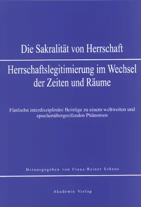 Erkens |  Sakralität von Herrschaft | Buch |  Sack Fachmedien