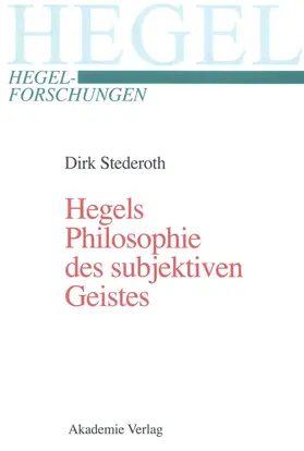 Stederoth |  Hegels Philosophie des subjektiven Geistes | Buch |  Sack Fachmedien