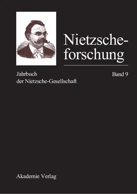 Nietzscheforschung Band 9 | Buch | 978-3-05-003709-7 | www2.sack.de