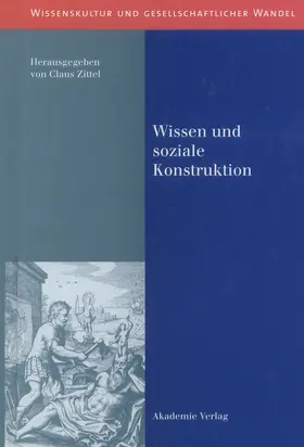 Zittel |  Wissen und soziale Konstruktion | Buch |  Sack Fachmedien