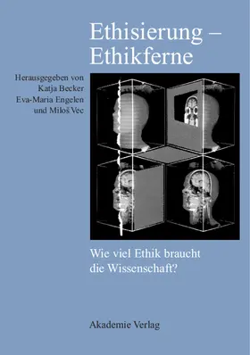 Becker / Vec / Engelen |  Ethisierung - Ethikferne | Buch |  Sack Fachmedien