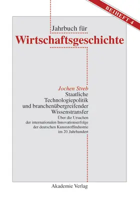 Streb |  Staatliche Technologiepolitik und branchenübergreifender Wissenstransfer | Buch |  Sack Fachmedien