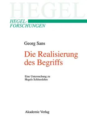 Sans |  Die Realisierung des Begriffs | Buch |  Sack Fachmedien