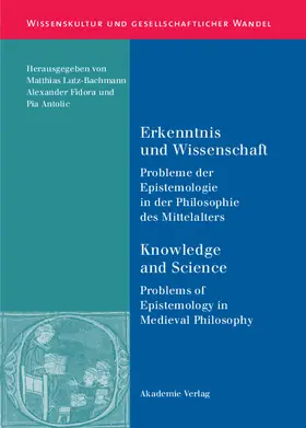 Lutz-Bachmann / Antolic-Piper / Fidora |  Erkenntnis und Wissenschaft/ Knowledge and Science | Buch |  Sack Fachmedien